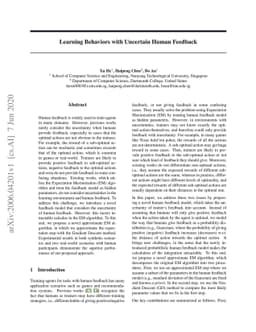 Learning Behaviors with Uncertain Human Feedback