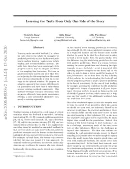 Learning the Truth From Only One Side of the Story