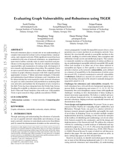 Evaluating Graph Vulnerability and Robustness using TIGER