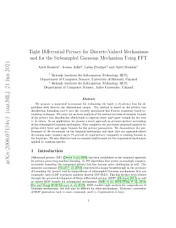 Tight Differential Privacy for Discrete-Valued Mechanisms and for the
  Subsampled Gaussian Mechanism Using FFT