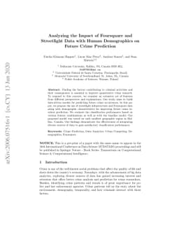 Analyzing the Impact of Foursquare and Streetlight Data with Human
  Demographics on Future Crime Prediction