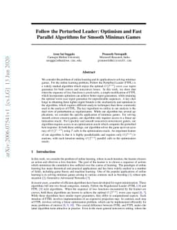 Follow the Perturbed Leader: Optimism and Fast Parallel Algorithms for
  Smooth Minimax Games