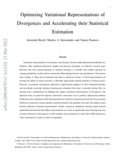 Optimizing Variational Representations of Divergences and Accelerating
  their Statistical Estimation