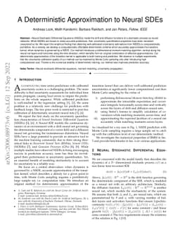 A Deterministic Approximation to Neural SDEs