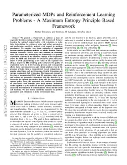 Parameterized MDPs and Reinforcement Learning Problems -- A Maximum
  Entropy Principle Based Framework