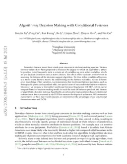 Algorithmic Decision Making with Conditional Fairness
