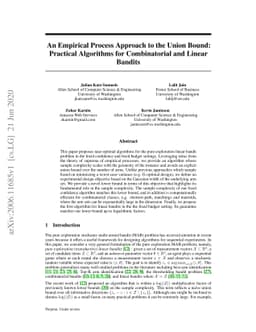 An Empirical Process Approach to the Union Bound: Practical Algorithms
  for Combinatorial and Linear Bandits