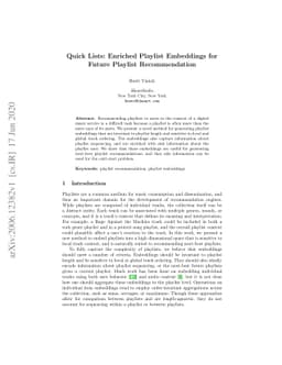 Quick Lists: Enriched Playlist Embeddings for Future Playlist
  Recommendation