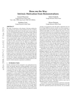 Show me the Way: Intrinsic Motivation from Demonstrations