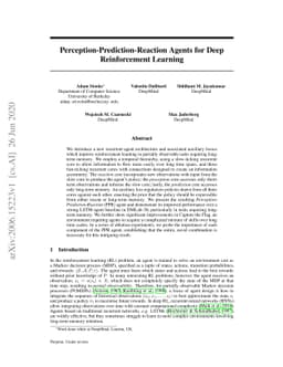 Perception-Prediction-Reaction Agents for Deep Reinforcement Learning