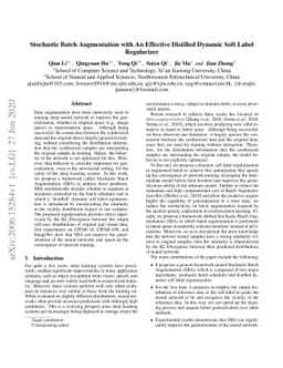 Stochastic Batch Augmentation with An Effective Distilled Dynamic Soft
  Label Regularizer