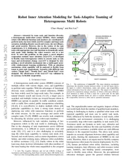 Robot Inner Attention Modeling for Task-Adaptive Teaming of
  Heterogeneous Multi Robots