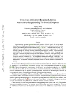 Conscious Intelligence Requires Lifelong Autonomous Programming For
  General Purposes