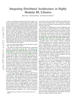 Integrating Distributed Architectures in Highly Modular RL Libraries