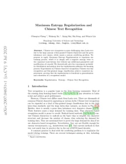 Maximum Entropy Regularization and Chinese Text Recognition