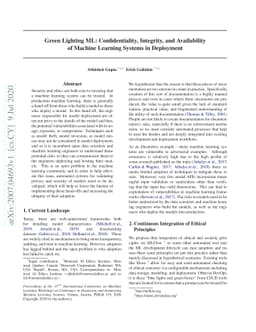 Green Lighting ML: Confidentiality, Integrity, and Availability of
  Machine Learning Systems in Deployment