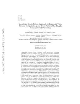 Knowledge Graph Driven Approach to Represent Video Streams for
  Spatiotemporal Event Pattern Matching in Complex Event Processing
