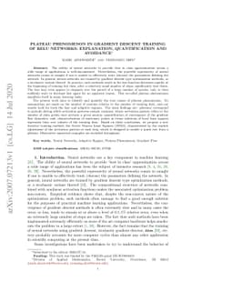 Plateau Phenomenon in Gradient Descent Training of ReLU networks:
  Explanation, Quantification and Avoidance