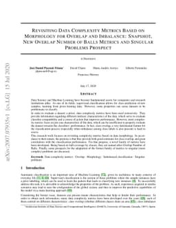 Revisiting Data Complexity Metrics Based on Morphology for Overlap and
  Imbalance: Snapshot, New Overlap Number of Balls Metrics and Singular
  Problems Prospect