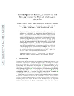 Towards Quantum-Secure Authentication and Key Agreement via Abstract
  Multi-Agent Interaction