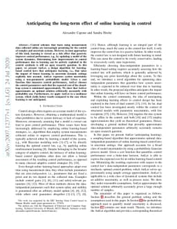 Anticipating the Long-Term Effect of Online Learning in Control