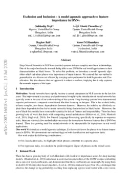 Exclusion and Inclusion -- A model agnostic approach to feature
  importance in DNNs
