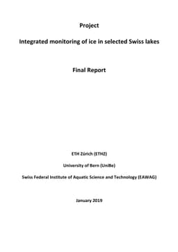 Integrated monitoring of ice in selected Swiss lakes. Final project
  report