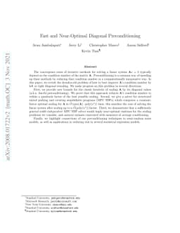 Fast and Near-Optimal Diagonal Preconditioning