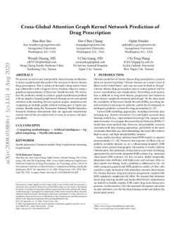 Cross-Global Attention Graph Kernel Network Prediction of Drug
  Prescription