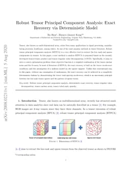 Robust Tensor Principal Component Analysis: Exact Recovery via
  Deterministic Model