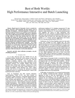 Best of Both Worlds: High Performance Interactive and Batch Launching