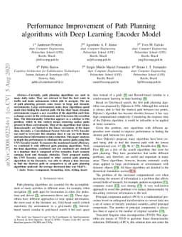 Performance Improvement of Path Planning algorithms with Deep Learning
  Encoder Model