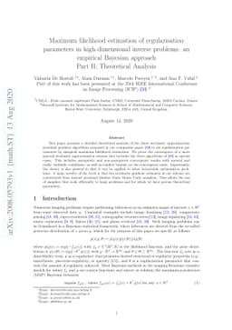 Maximum likelihood estimation of regularisation parameters in
  high-dimensional inverse problems: an empirical Bayesian approach. Part II:
  Theoretical Analysis