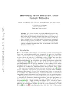 Differentially Private Sketches for Jaccard Similarity Estimation