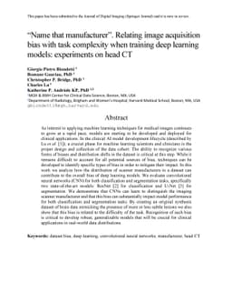 "Name that manufacturer". Relating image acquisition bias with task
  complexity when training deep learning models: experiments on head CT