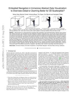 Embodied Navigation in Immersive Abstract Data Visualization: Is
  Overview+Detail or Zooming Better for 3D Scatterplots?