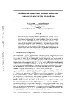 Blindness of score-based methods to isolated components and mixing
  proportions