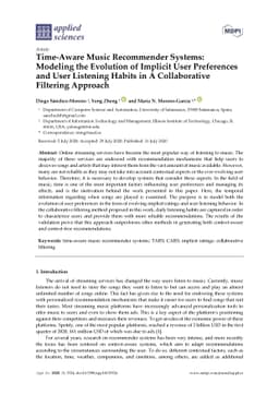 Time-Aware Music Recommender Systems: Modeling the Evolution of Implicit
  User Preferences and User Listening Habits in A Collaborative Filtering
  Approach