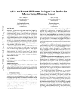 A Fast and Robust BERT-based Dialogue State Tracker for Schema-Guided
  Dialogue Dataset