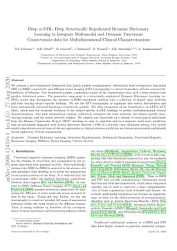 Deep sr-DDL: Deep Structurally Regularized Dynamic Dictionary Learning
  to Integrate Multimodal and Dynamic Functional Connectomics data for
  Multidimensional Clinical Characterizations