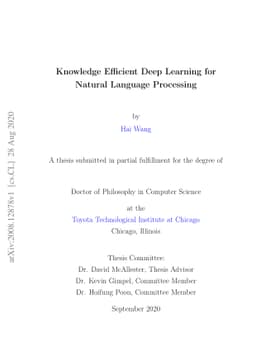 Knowledge Efficient Deep Learning for Natural Language Processing