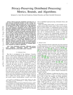 Privacy-Preserving Distributed Processing: Metrics, Bounds, and
  Algorithms