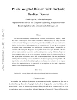 Private Weighted Random Walk Stochastic Gradient Descent