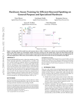 Hardware Aware Training for Efficient Keyword Spotting on General
  Purpose and Specialized Hardware