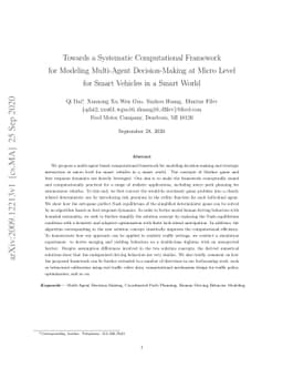 Towards a Systematic Computational Framework for Modeling Multi-Agent
  Decision-Making at Micro Level for Smart Vehicles in a Smart World