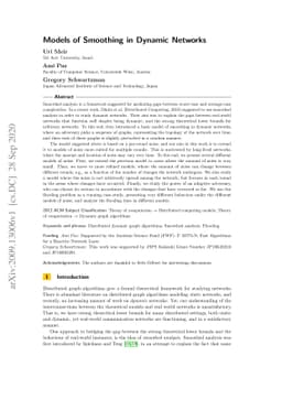 Models of Smoothing in Dynamic Networks