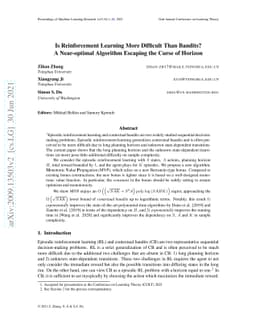 Is Reinforcement Learning More Difficult Than Bandits? A Near-optimal
  Algorithm Escaping the Curse of Horizon