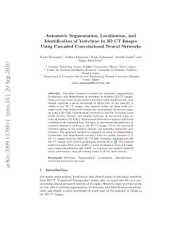 Automatic Segmentation, Localization, and Identification of Vertebrae in
  3D CT Images Using Cascaded Convolutional Neural Networks