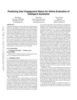 Predicting User Engagement Status for Online Evaluation of Intelligent
  Assistants