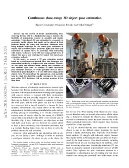 Continuous close-range 3D object pose estimation